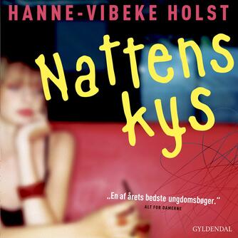 Hanne-Vibeke Holst: Nattens kys