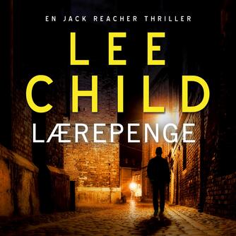 Lee Child: Lærepenge