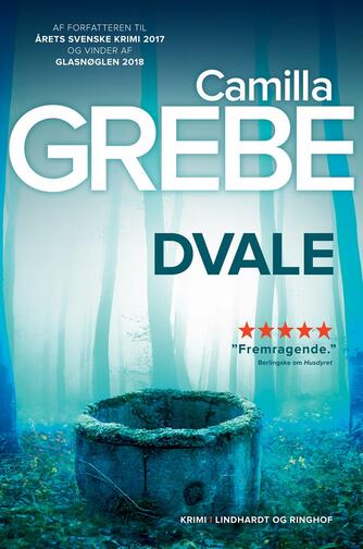 Camilla Grebe: Dvale