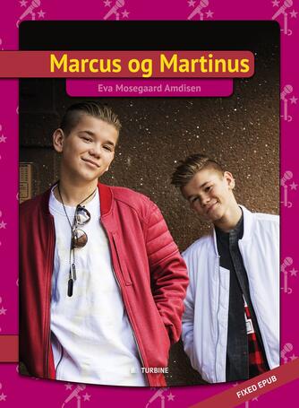 Eva Mosegaard Amdisen: Marcus og Martinus