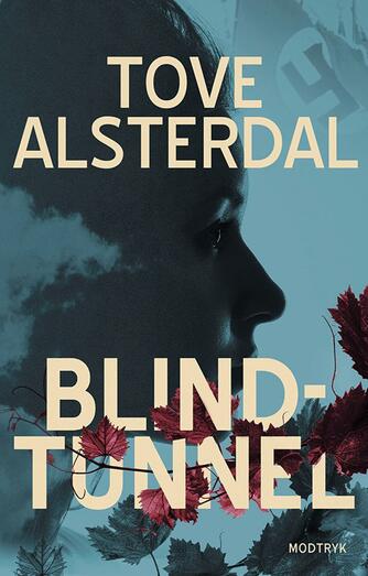 Tove Alsterdal: Blindtunnel