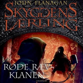 John Flanagan: Røde Ræv-klanen