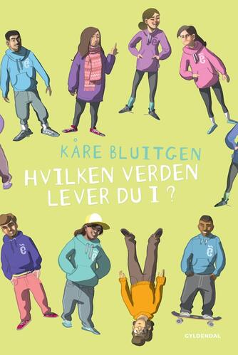 Kåre Bluitgen: Hvilken verden lever du i?