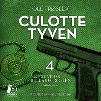 Ole Frøslev: Culotte tyven