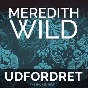 Meredith Wild: Udfordret