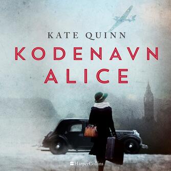 Kate Quinn: Kodenavn Alice