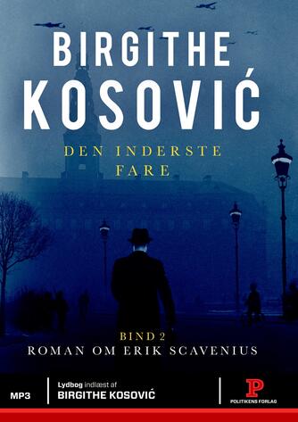 Birgithe Kosović: Den inderste fare : biografisk roman. 2