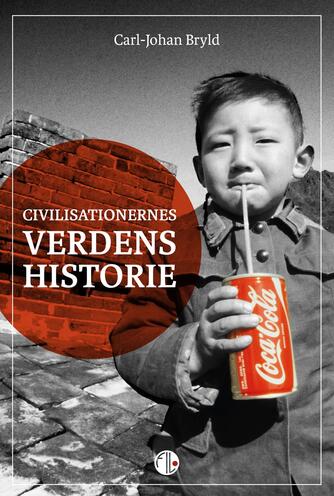 Carl-Johan Bryld: Civilisationernes verdenshistorie (Filo)