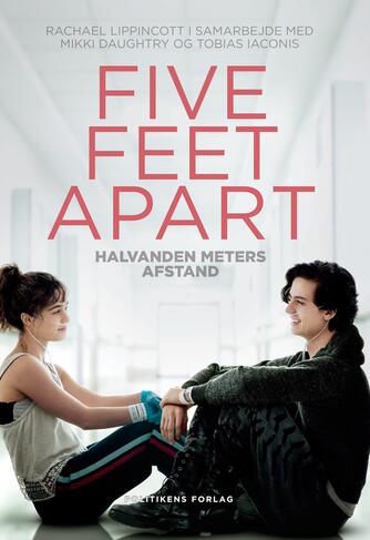 Rachael Lippincott: Five feet apart : halvanden meters afstand