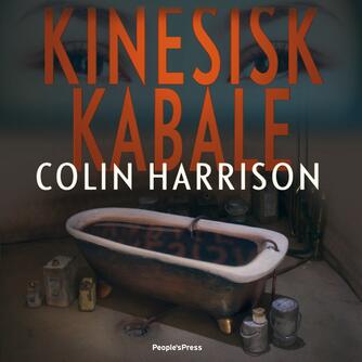 Colin Harrison (f. 1960-11-27): Kinesisk kabale