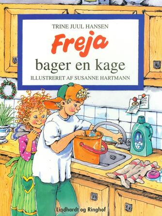 : Freja bager en kage