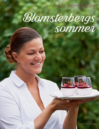 Mette J. Blomsterberg: Blomsterbergs sommer