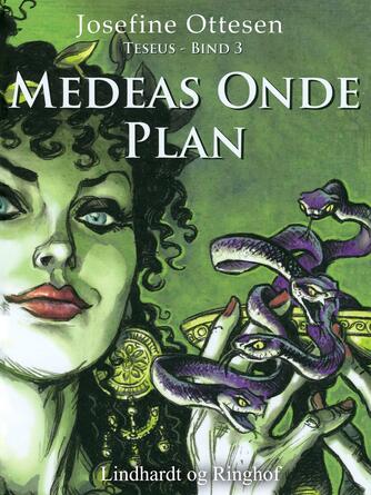 Josefine Ottesen: Medeas onde plan