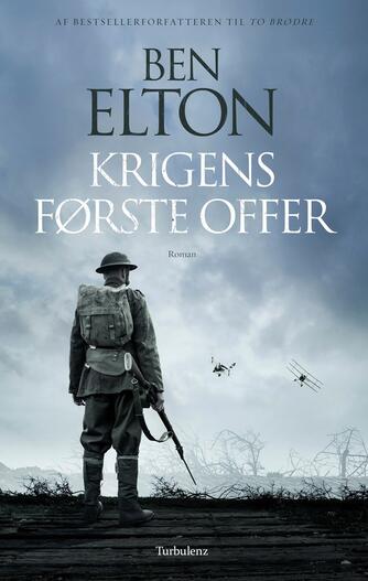 Ben Elton: Krigens første offer