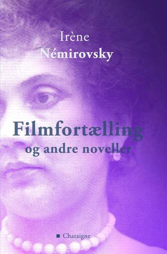 Irène Némirovsky: Filmfortælling og andre noveller