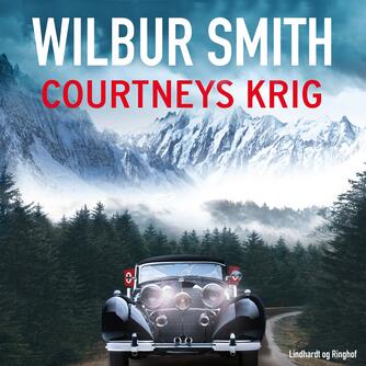 Wilbur A. Smith: Courtneys krig