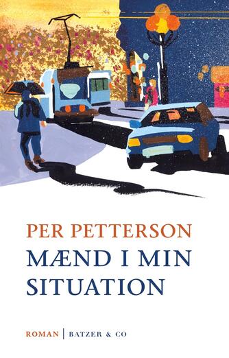Per Petterson: Mænd i min situation