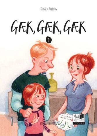 Kirsten Ahlburg: Gæk, gæk, gæk