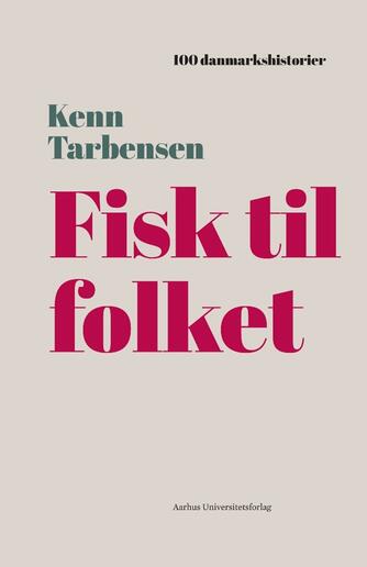 Kenn Tarbensen: Fisk til folket