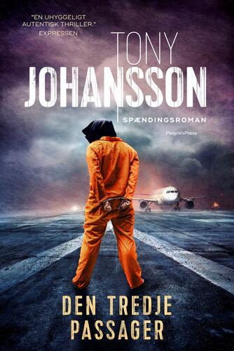 Tony Johansson: Den tredje passager : spændingsroman