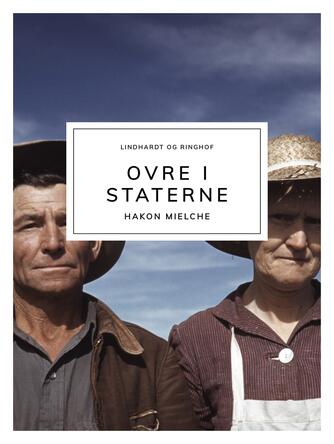 Hakon Mielche: Ovre i staterne