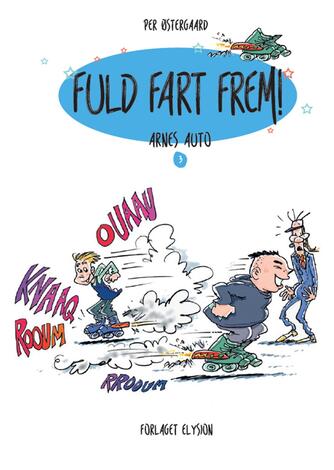 Per Østergaard (f. 1950): Fuld fart frem