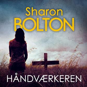 Sharon Bolton: Håndværkeren