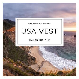 Hakon Mielche: USA - vest