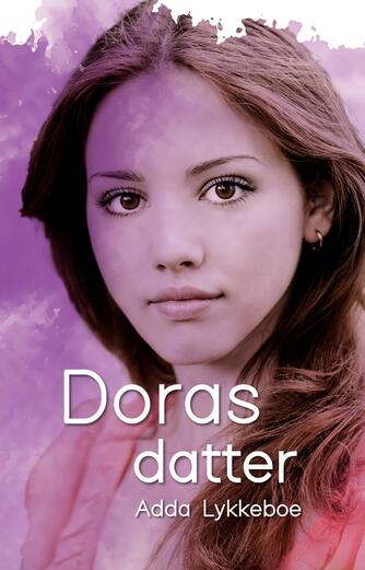Adda Lykkeboe: Doras datter