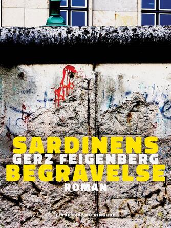 Gerz Feigenberg: Sardinens begravelse : roman