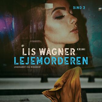 Lis Wagner (f. 1932): Lejemorderen