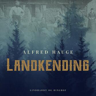 Alfred Hauge: Landkending