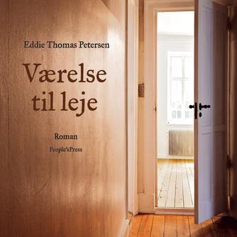 Eddie Thomas Petersen (f. 1951): Værelse til leje
