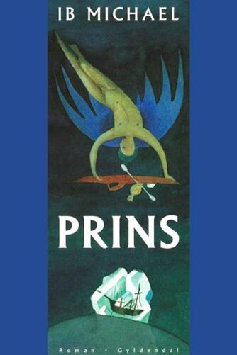 Ib Michael: Prins