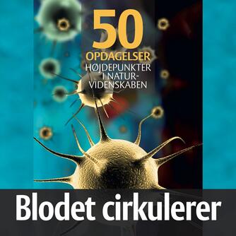 : Blodet cirkulerer