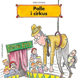 Jørn Jensen (f. 1946): Palle i cirkus