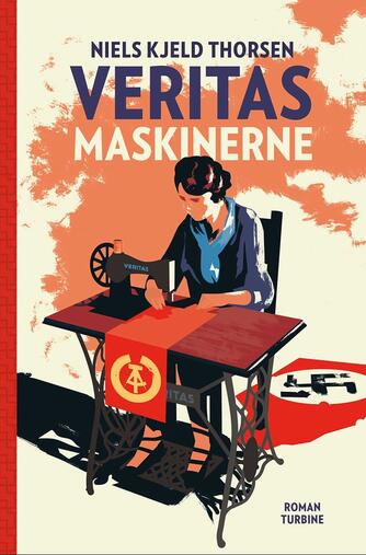 Niels Kjeld Thorsen: Veritas maskinerne : roman