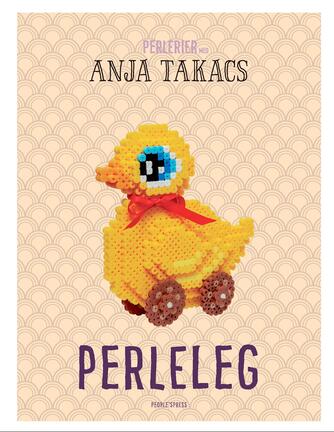 Anja Takacs: Perleleg