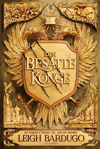 Leigh Bardugo: Den besatte konge