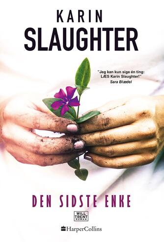 Karin Slaughter: Den sidste enke