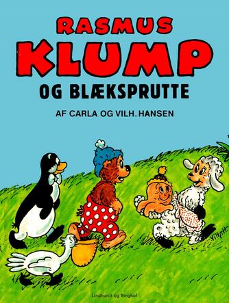 Carla Hansen (f. 1906): Rasmus Klump og Blæksprutte