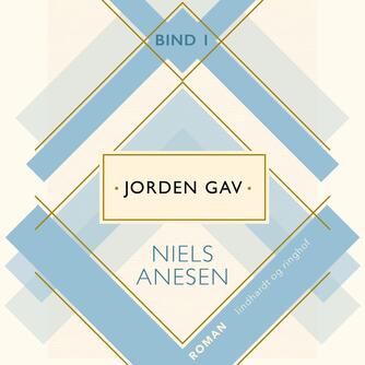 Niels Anesen: Jorden gav -