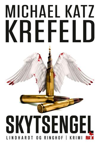 Michael Katz Krefeld: Skytsengel : krimi