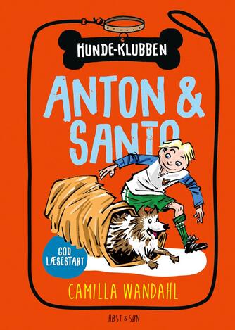 Camilla Wandahl: Anton & Santo