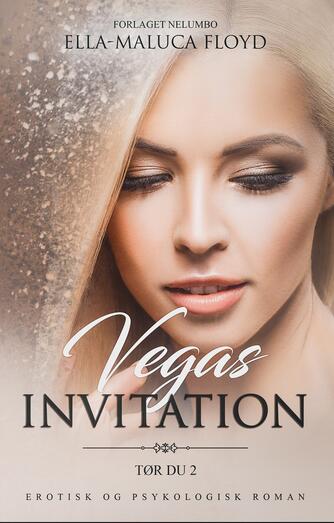 Ella-Maluca Floyd: Vegas invitation