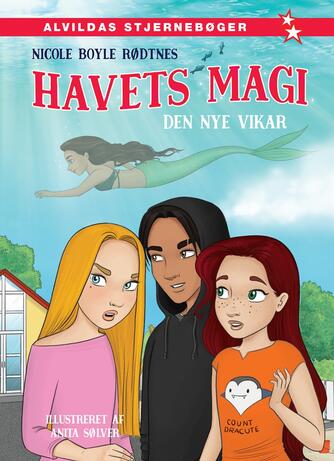 Nicole Boyle Rødtnes: Havets magi - den nye vikar