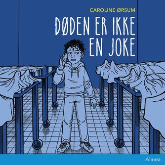 Caroline Ørsum, Thomas Jacob Clausen: Døden er ikke en joke