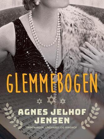 Agnes Jelhof Jensen: Glemmebogen