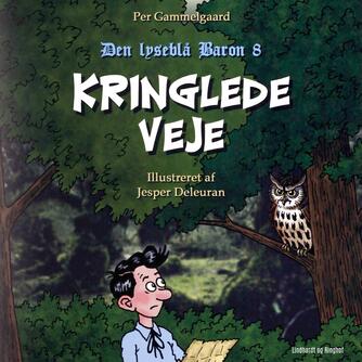 Per Gammelgaard: Kringlede veje