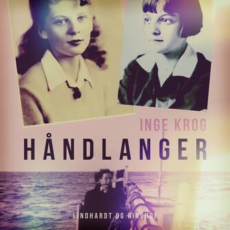 Inge Krog: Håndlanger